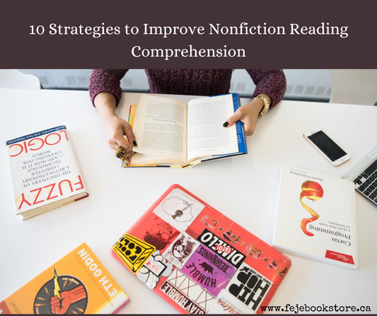 10 Strategies to Improve Nonfiction Reading Comprehension