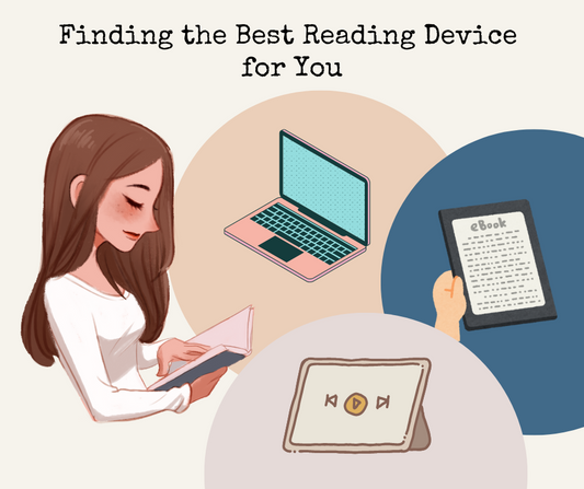 Finding the Best Reading Device for You