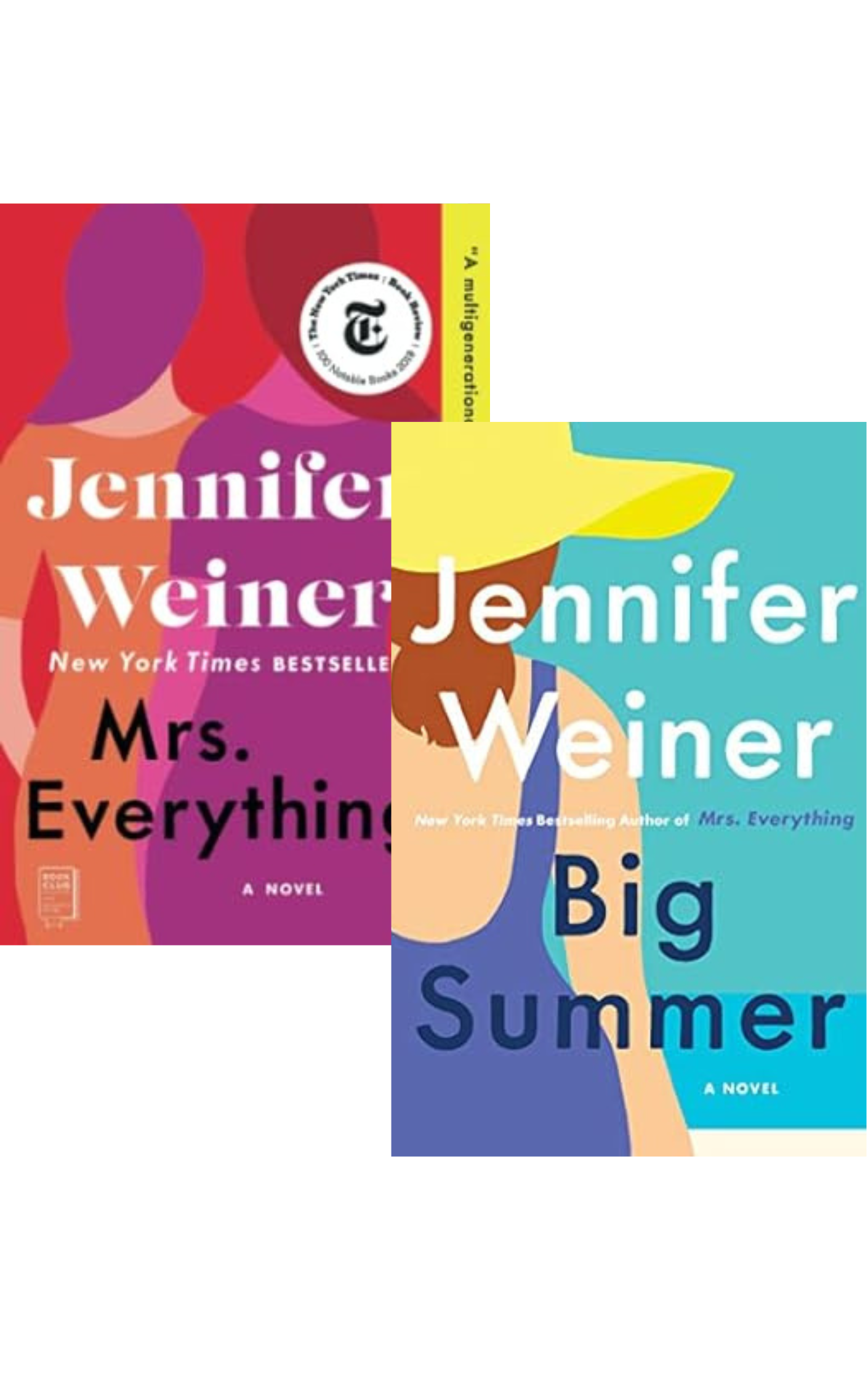 Big Summer and Mrs. Everything by  Jennifer Weiner (Paperback)