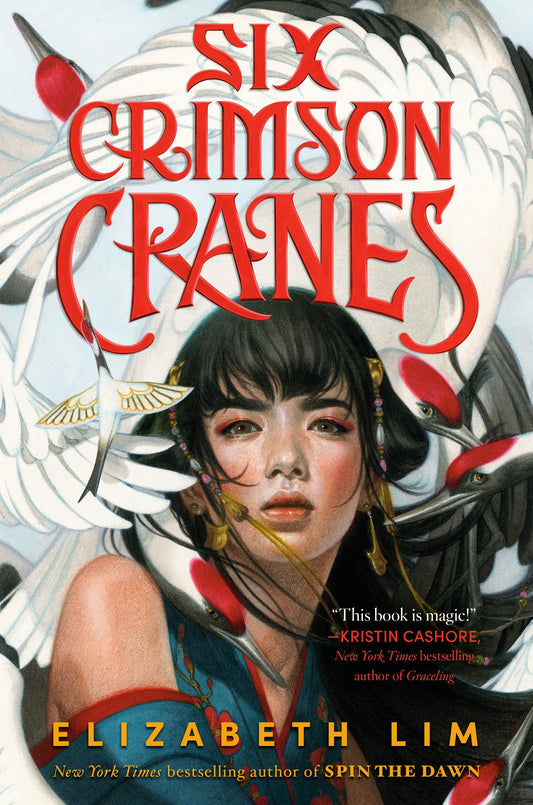 Six Crimson Cranes (Hardcover)