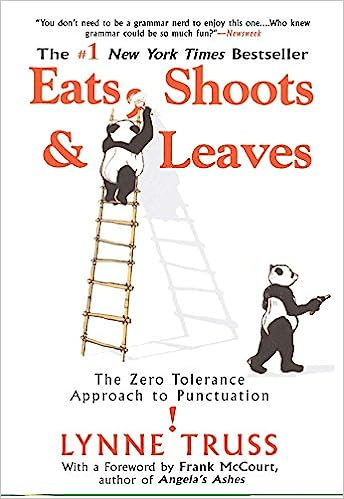 Eats, Shoots and Leaves (Hardcover)