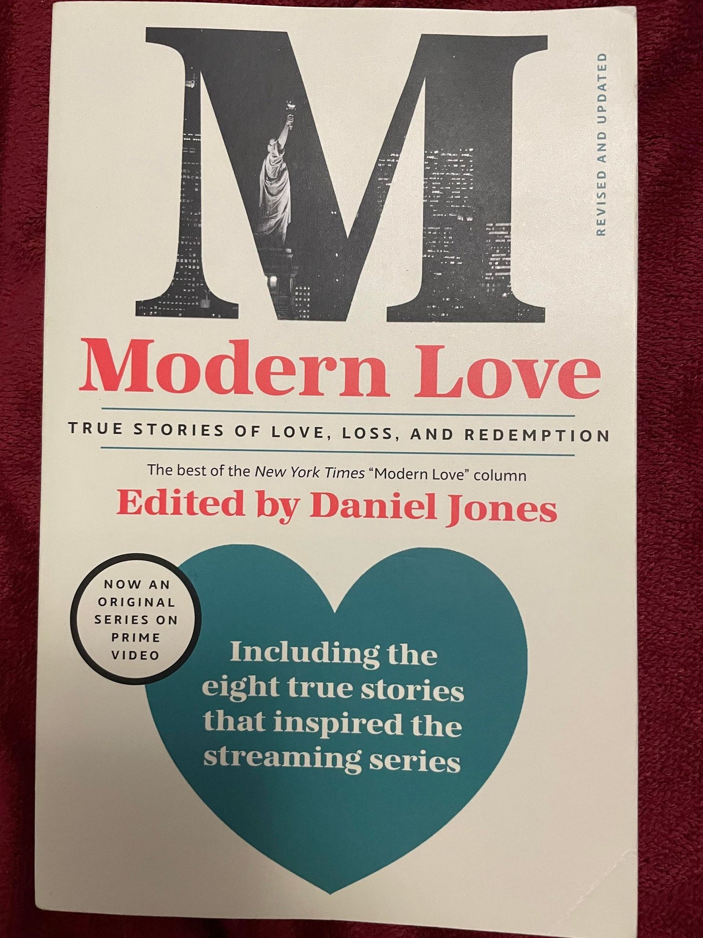 Modern Love, Revised and Updated: True Stories of Love, Loss, and Redemption Paperback
